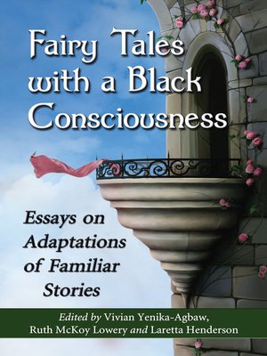 cover image of Fairy Tales with a Black Consciousness